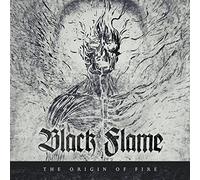 Black flame - The origin of fire