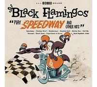 Black Flamingos - Play Speedway and Other Hits (Smoke) [Vinilo]