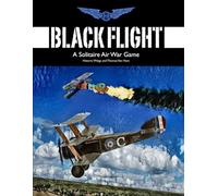 Black Flight: A Solitaire Air War Game (Historic Wings Air War Games)