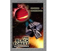 Black Forest aka "HyperSpace"