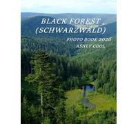 Black Forest (Schwarzwald): Cool Pictures That Create An Idea For You About - Perfect Gift for tourism & travel lovers.....Relaxing & Meditation.