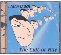 Frank Black - The Cult of Ray