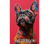 Black French Bulldog Notebook: Cute Dog Journal, 120 Lined Pages, 6"x9"