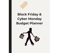 Black Friday & Cyber Monday Budget Planner: Smart Holiday Shopping Organizer to Track Deals | Save Money & Stay on Budget