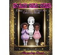 Black Girl Chibi: Color & Color-In Dual Art Coloring Book