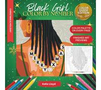 Black Girl Color by Number : Christmas & Holiday Coloring Book for Adults ( Color Guide Edition )