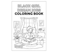 Black Girl Dream Job Coloring Book, Color Your Own Book Cover: Black girl empowerment professions book, African American careers and affirmations, ... for Adults and Teens, black nurse, black lpn