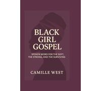 Black Girl Gospel (The Still & Co. Poetry Archive)