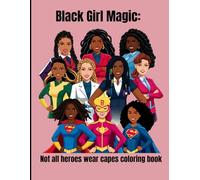 Black Girl Magi:: Black female superheroes in all elements