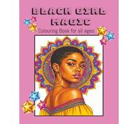 Black Girl Magic Colouring book