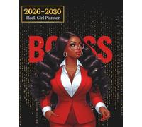 Black Girl Planner 2026-2030: Future Millionaire 5 Year Monthly Schedule Organizer With Positive Affirmations, Budget & Savings Trackers, Goals Tracker, Holiday Dates, Yearly Reviews & Notes Pages