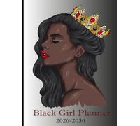 Black Girl Planner 2026-2030: weekly And Monthly Planner 2026-2030, 5 Year Planner Organize For African American.