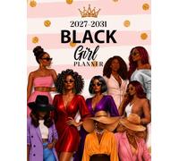Black Girl Planner 2027-2031: 5 Year Monthly Organizer for girl with Holidays, Inspirational Quotes, notes, daily Task