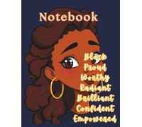 Black Girl Writing Notebook for African American Women: 8.5" x 11" 120 Pages Notebook Size, 120 pages Blank Wide Ruled Line, Perfect for Empowered Women and Teens