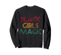 Black Girls Magic, Black African Queen Woman Girls Magic Sudadera