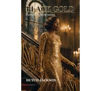 Black Gold: A Strange Fruit Novel