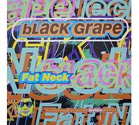 BLACK GRAPE - FAT NECK 12 inch (12" Vinyl) UK RADIO ACTIVE 1996