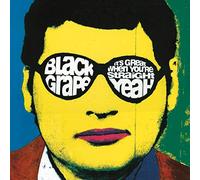 Black Grape - It's Great When You're Straight … Yeah