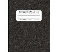 Black Graph Paper Composition Notebook - 5x5 Grid, 7.5x9.25, 120 Pages | Grid Notebook for Math, Drawing, Technical Sketching | Great for Office or School