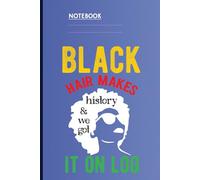Black Hair Makes History With Inspirational Afro Silhouette Design On Blue Cover: Notebook