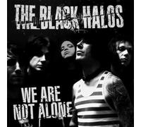 Black Halos - We Are Not Alone