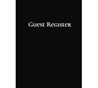 Black Hardcover Guest Register Book: Premium Sign-In Book for Guests, Visitors, Friends and More | 8.25x11 inches, 250 pages | Perfect for Short-Term Rentals, Vacation Homes, Special Events