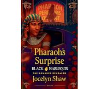 Black Harlequin The Romance Reveal: Pharaoh's Surprise: 6