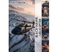 Black Hawk Helicopter Photo Book