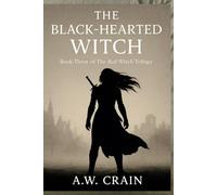 Black Hearted Witch (The Red Witch Trilogy)
