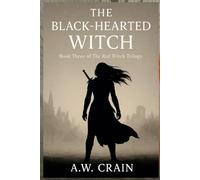 Black Hearted Witch (The Red Witch Trilogy)