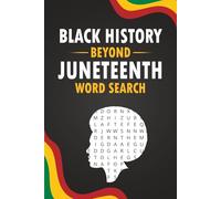 Black History Beyond Juneteenth Word Search