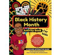 Black History Month Activity Book (Life With Chew The Bright Star)