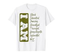 Black History Month I Am Strong Educated Proud Black Camiseta
