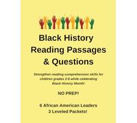 Black History Month Reading Comprehension Passages and Questions (Grades 2-6): Differentiated Reading Comprehension Passages | Black History Month ... Multiple Choice & Short Answer Questions