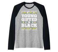 Black History Month Young Gifted & Black African Melanin Camiseta Manga Raglan