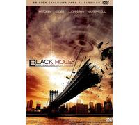 Black Hole: Destrucción de la Tierra [DVD]