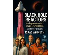 Black Hole Reactors: An Expressway to a Type II Civilization (Dream Science)