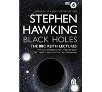 Black Holes: The Reith Lectures – Penguin Books