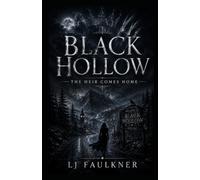 Black Hollow: The Heir Comes Home: 1