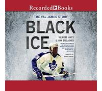 Black Ice: The Val James Story