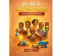 Black Inventors Word Search: Elementary Edition: Inspiring Young Minds Through History, Innovation, and Discovery