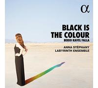 Anna Stéphany, Piano. Labyrinth Ensemble - Black Is The Colour / Anna Stephany