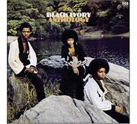 Black Ivory - Anthology Analog]