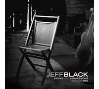 Black, Jeff - B-Sides and Confessions 2