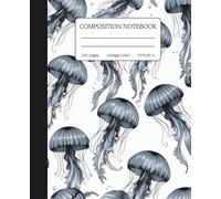 Black Jellyfish Composition Notebook: Ocean Themed Writing Journal | College Ruled | 150 Pages | 7.5 x 9.25 in