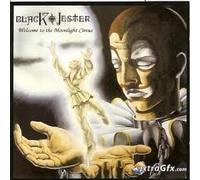 BLACK JESTER - Welcome To The Moonlight Circus