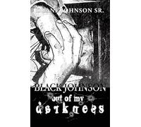 Black Johnson: Out Of My Darkness