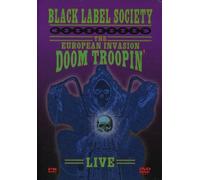 Black Label Society: The European Invasion: Doom Troopin’: Live [USA] [DVD]