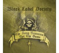 Black Label Society - The Song Remains Not The Same