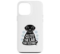 Black Labrador Humor Quote All Food Must Go to the Lab Carcasa para iPhone 13 Pro Max